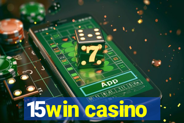 15win casino